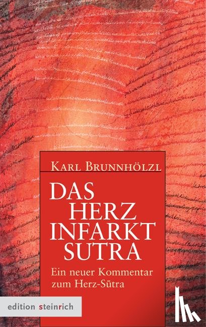 Brunnhölzl, Karl - Das Herzinfarkt-Sutra