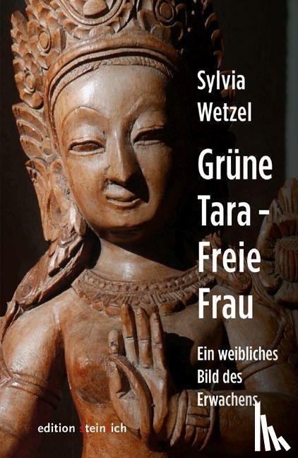 Wetzel, Sylvia - Grüne Tara - Freie Frau