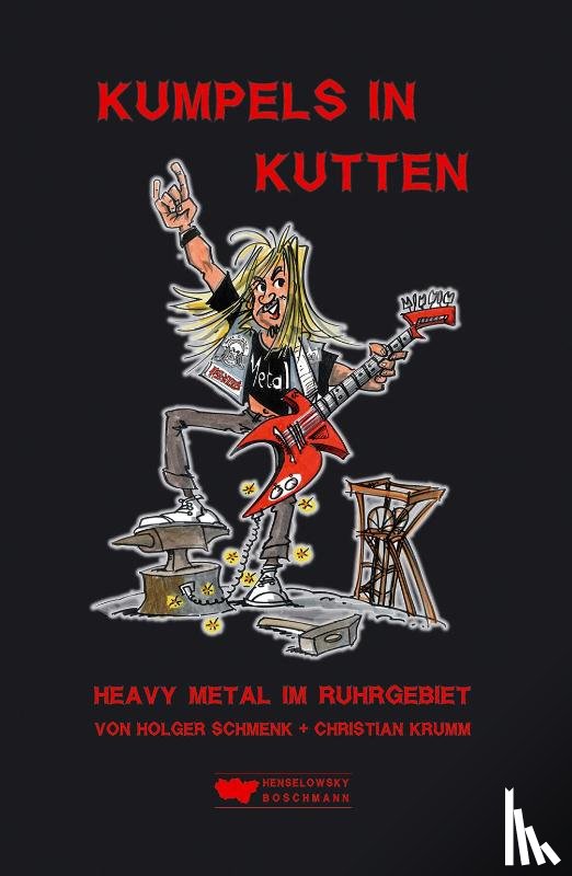 Schmenk, Holger, Krumm, Christian - Kumpels in Kutten