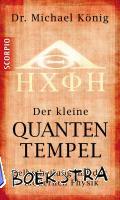 König, Michael - Der kleine Quantentempel