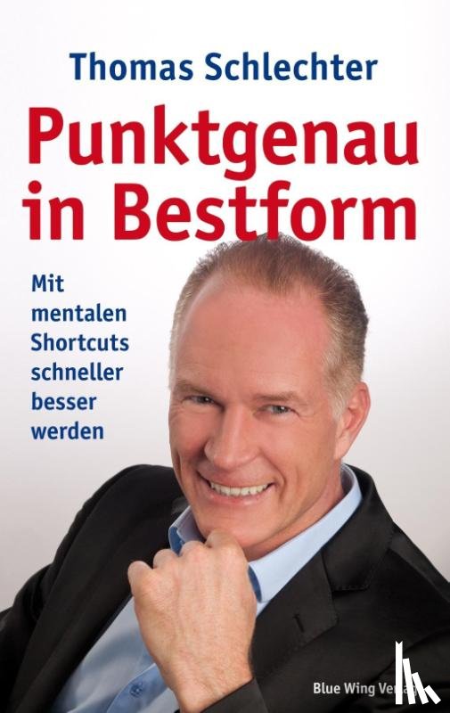 Schlechter, Thomas - Punktgenau in Bestform