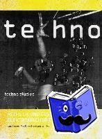  - Techno Studies