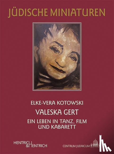 Kotowski, Elke-Vera - Valeska Gert