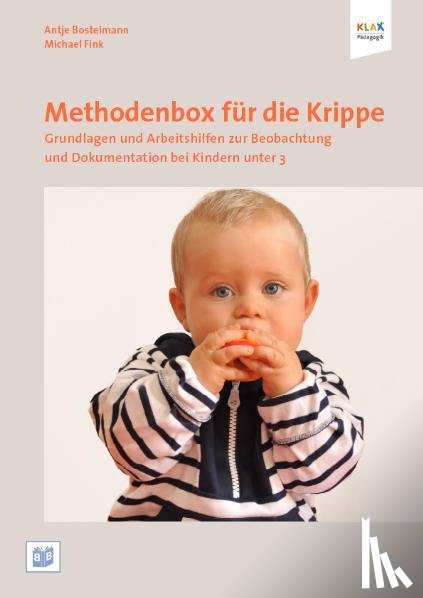 Bostelmann, Antje, Fink, Michael - Methodenbox für die Krippe