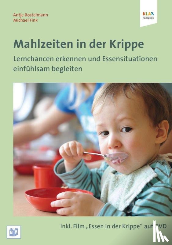Bostelmann, Antje, Fink, Michael - Mahlzeiten in der Krippe