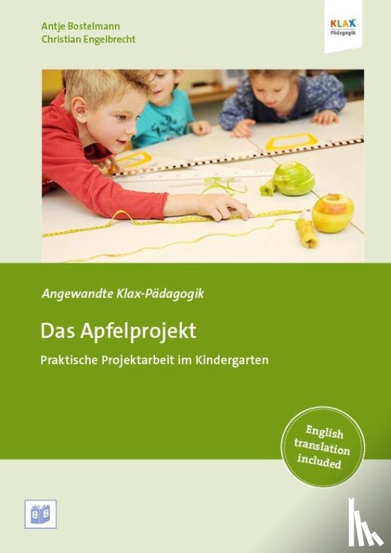 Bostelmann, Antje, Engelbrecht, Christian - Das Apfelprojekt