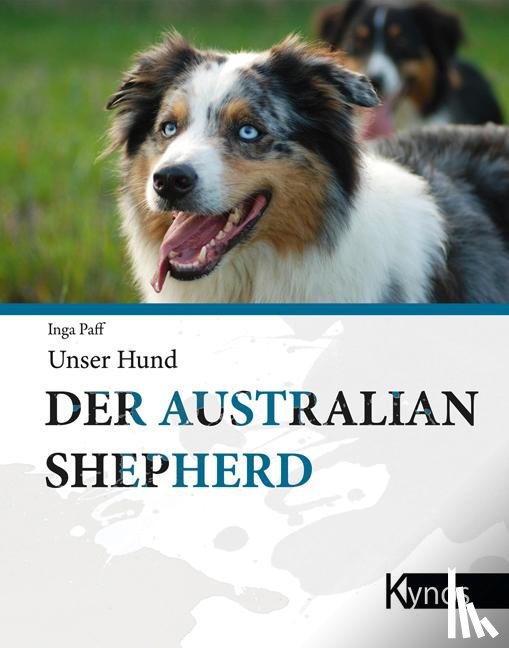 Paff, Inga - Der Australian Shepherd