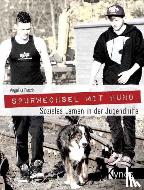Putsch, Angelika - Spurwechsel mit Hund