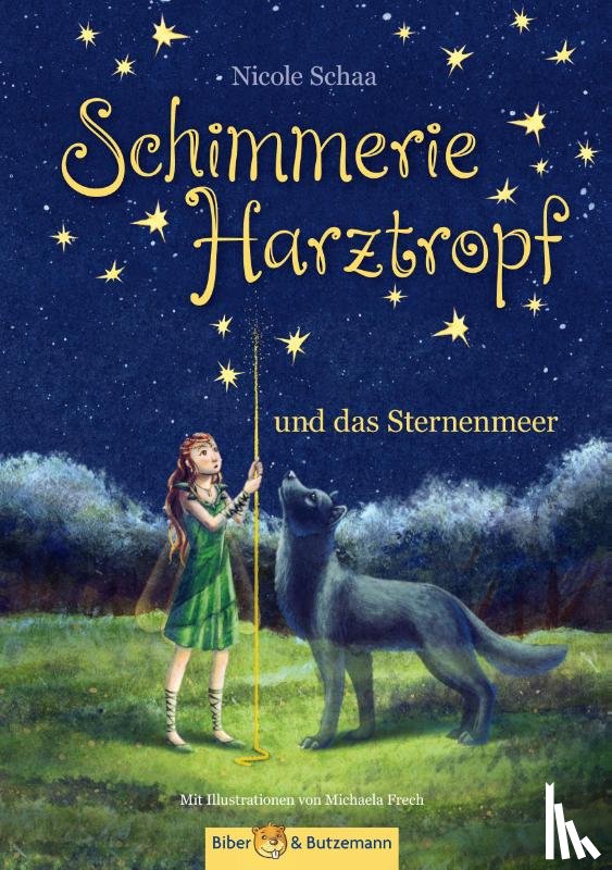 Schaa, Nicole - Schimmerie Harztropf und das Sternenmeer
