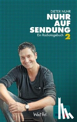 Nuhr, Dieter - Nuhr auf Sendung II