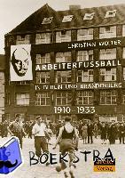 Wolter, Christian - Arbeiterfußball in Berlin und Brandenburg