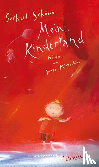 Schöne, Gerhard - Mein Kinderland
