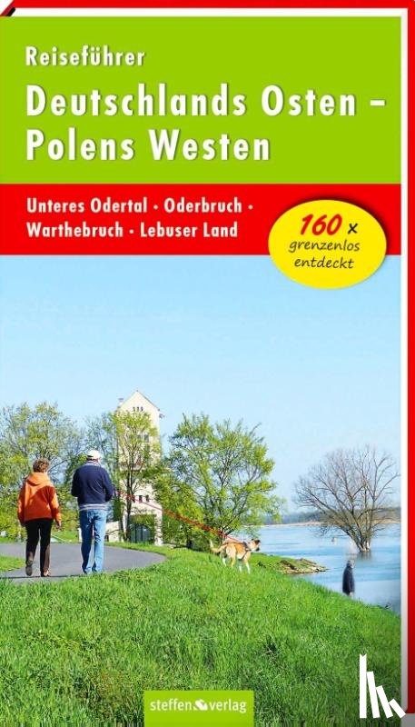 Stelzer, Christine - Reiseführer Deutschlands Osten - Polens Westen