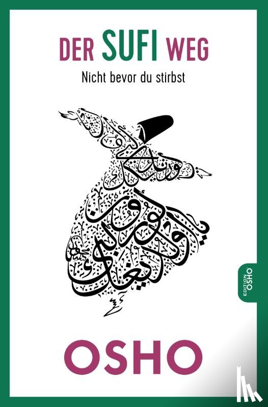 Osho - Der Sufi-Weg