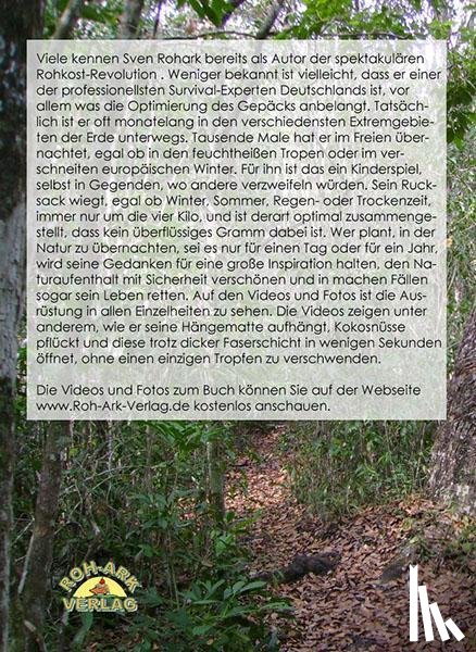 Rohark, Sven - Survivaltips eines Leichtgepäck-Wanderexperten