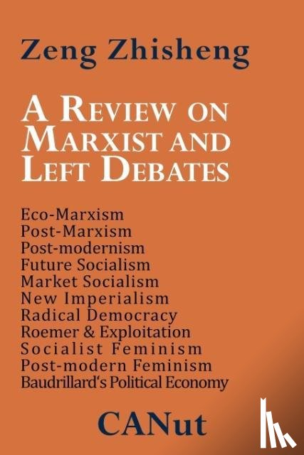 Zhisheng, Zeng - A Review on Marxist and Left Debates