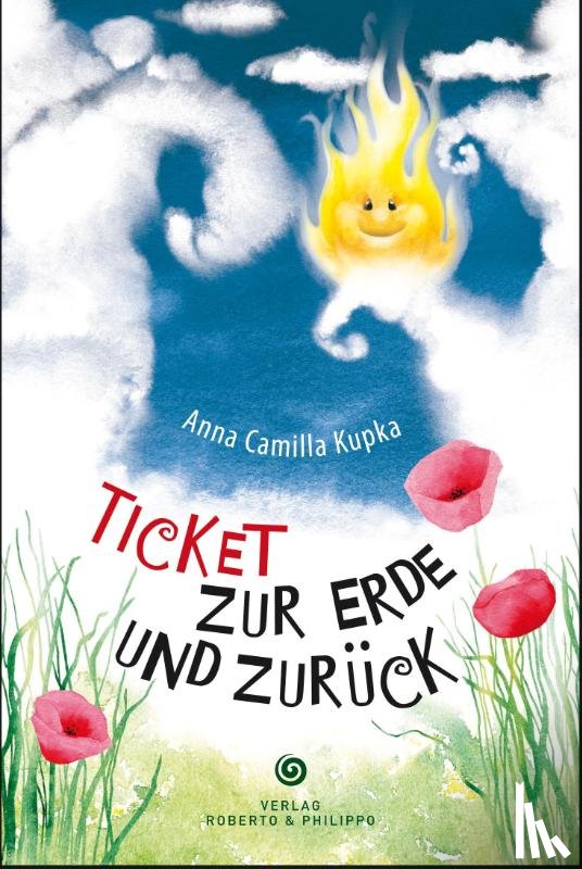 Kupka, Anna - Ticket zur Erde und zurück