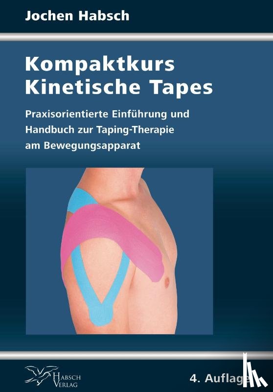 Habsch, Jochen - Kompaktkurs Kinetische Tapes