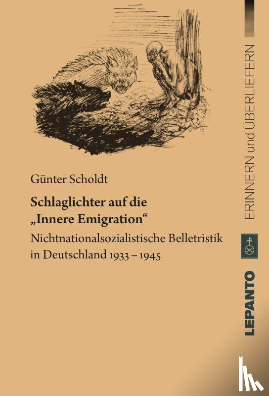 Scholdt, Günter - Schlaglichter auf die "Innere Emigration"