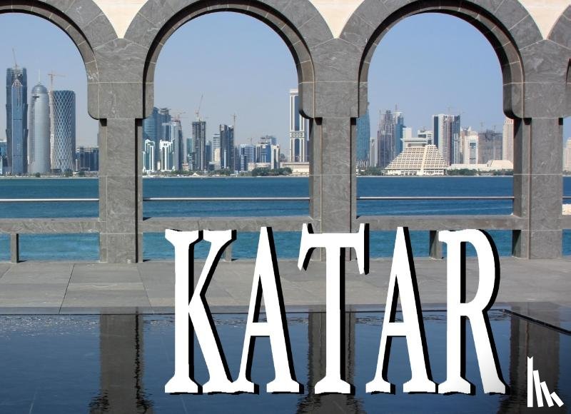  - Katar - Ein Bildband