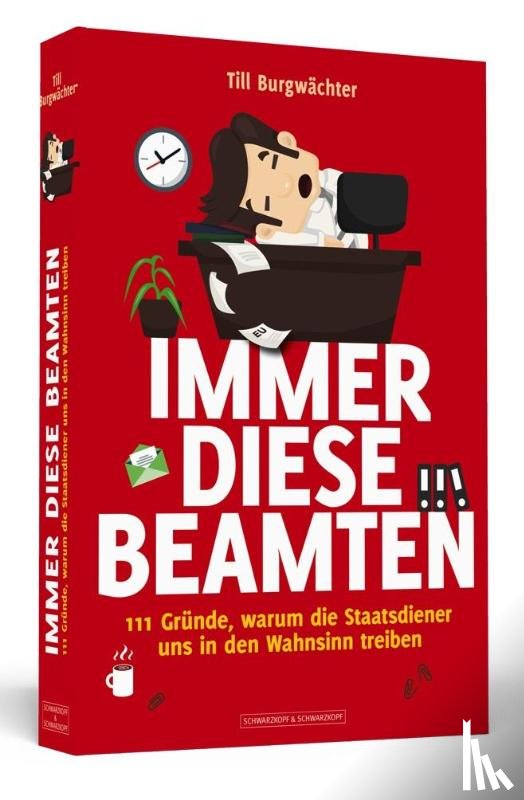 Burgwächter, Till - Immer diese Beamten