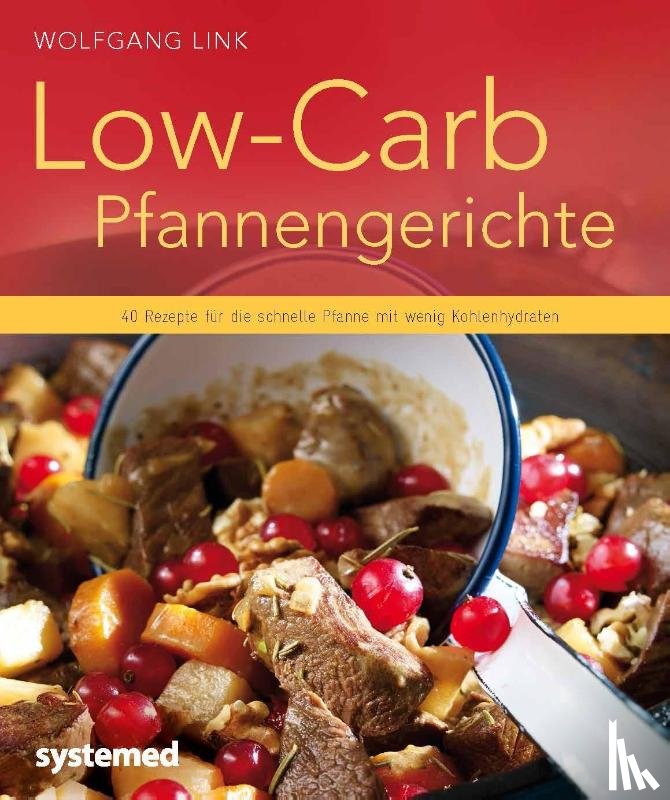 Link, Wolfgang - Low-Carb-Pfannengerichte