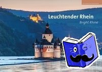 - Leuchtender Rhein