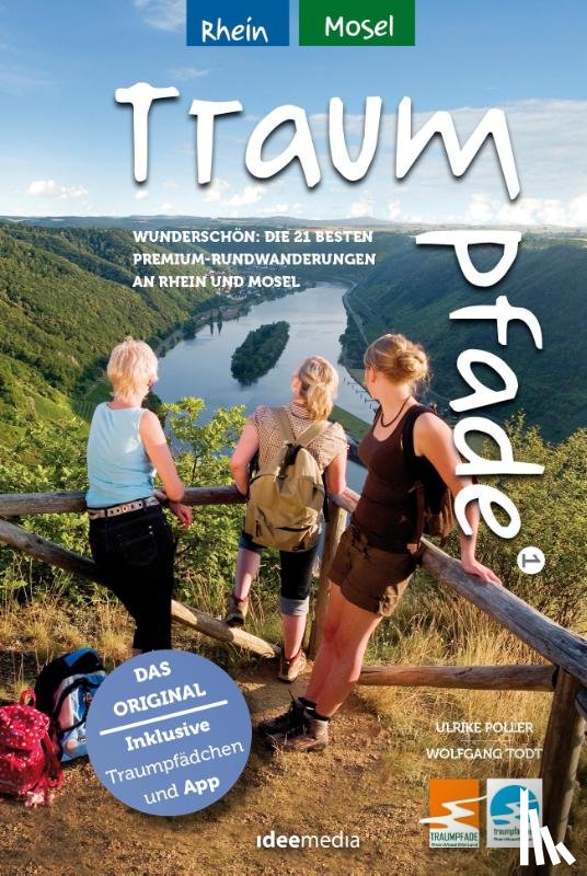 Poller, Ulrike, Todt, Wolfgang - Traumpfade & Traumpfädchen 1 - Rhein und Mosel