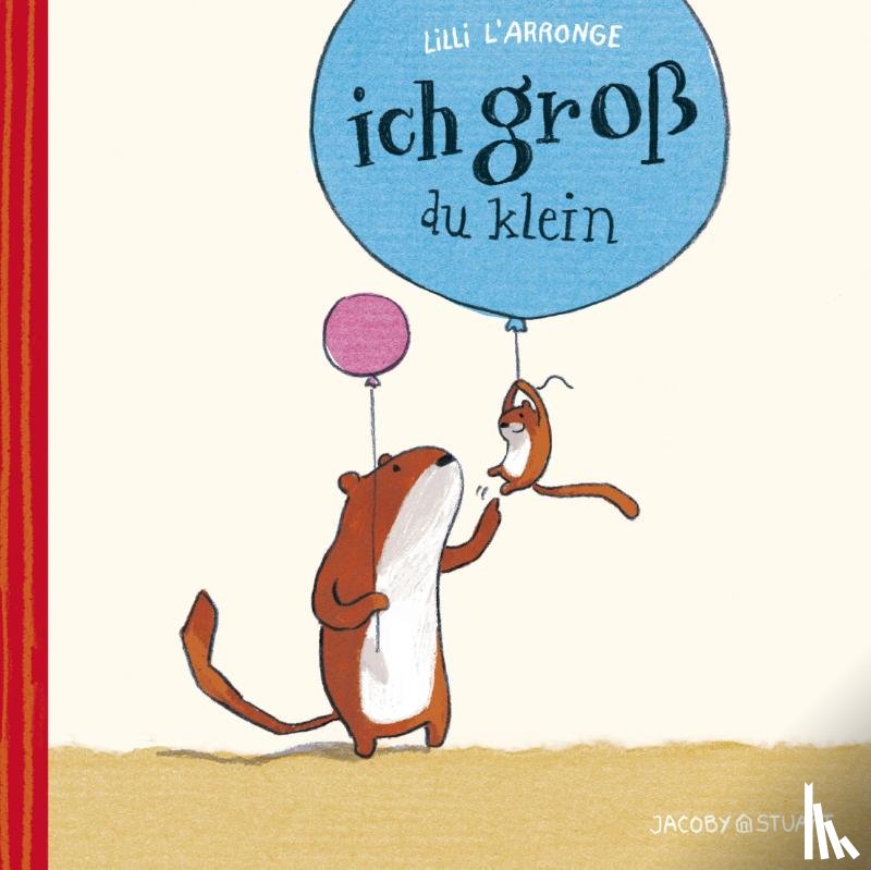 L'Arronge, Lilli - Ich groß - du klein