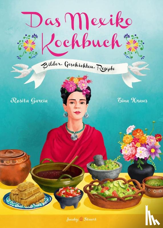 Garcia, Rosita - Das Mexiko Kochbuch
