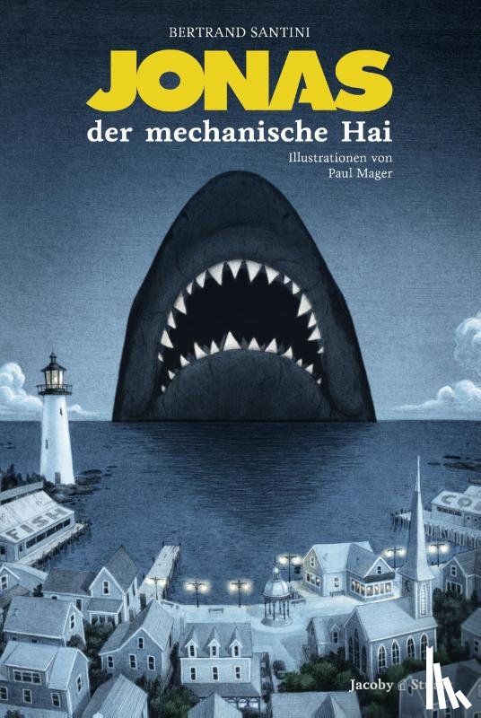 Santini, Bertrand - Jonas, der mechanische Hai