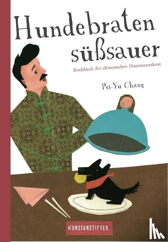 Chang, Pei-Yu - Hundebraten süßsauer