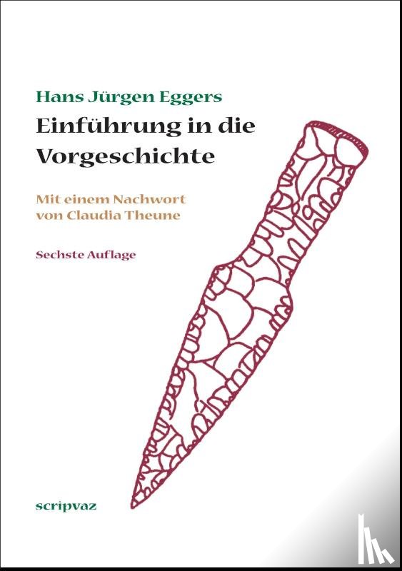 Eggers, Hans Jürgen - Einführung in die Vorgeschichte