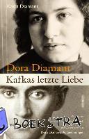 Diamant, Kathi - Dora Diamant - Kafkas letzte Liebe