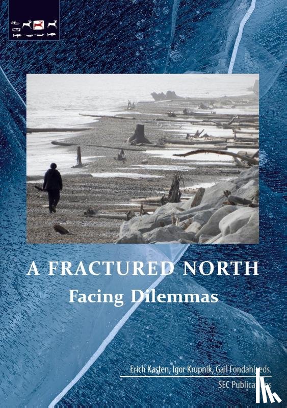  - A Fractured North