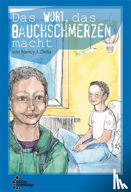 Della, Nancy J. - Das Wort das Bauchschmerzen macht