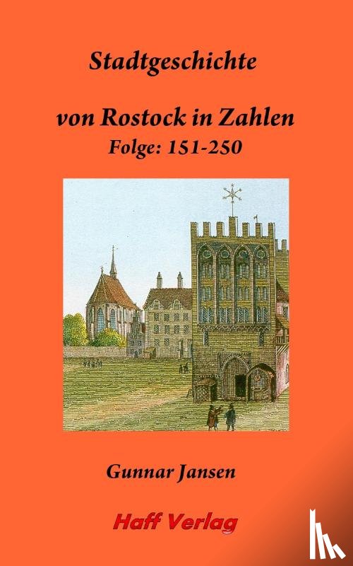 Jansen, Gunnar - Stadtgeschichte von Rostock in Zahlen