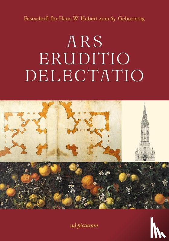 Echinger-Maurach, Claudia, Flum, Thomas, Freigang, Christian, Klein, Bruno - Ars - Eruditio - Delectatio