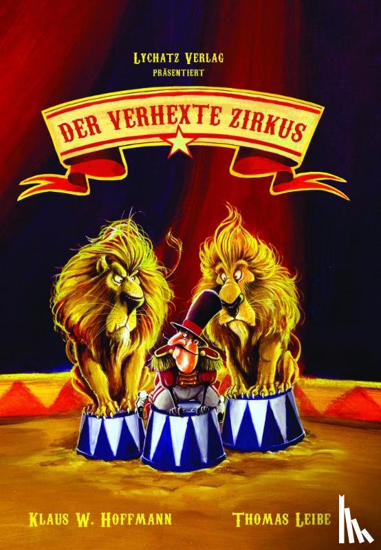 Hoffmann, Klaus W. - Der verhexte Zirkus