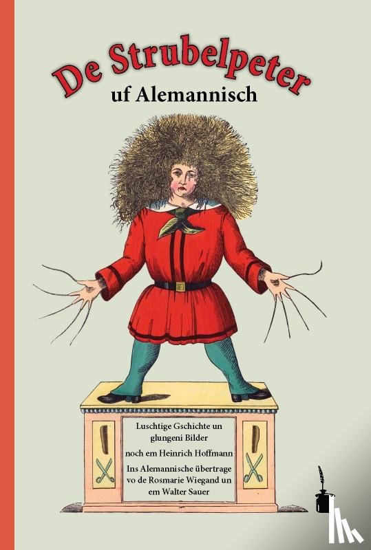 Hoffmann, Heinrich - Der Struwwelpeter auf Alemannisch