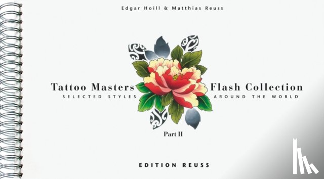 Hoill, Edgar, Reuss, Matthias - Tattoo Masters Flash Collection