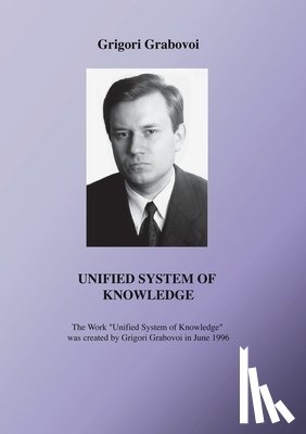 Grabovoi, Grigori - Unified System of Knowledge
