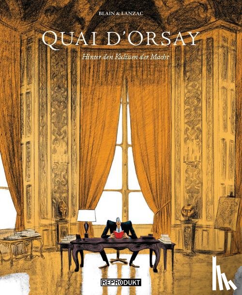 Lanzac, Abel, Blain, Christophe - Quai d`Orsay