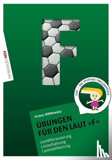 Willikonsky, Ariane - Übungsheft für den Laut F