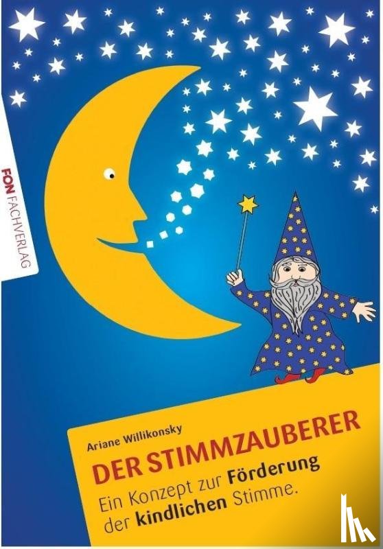 Willikonsky, Ariane - Der Stimmzauberer