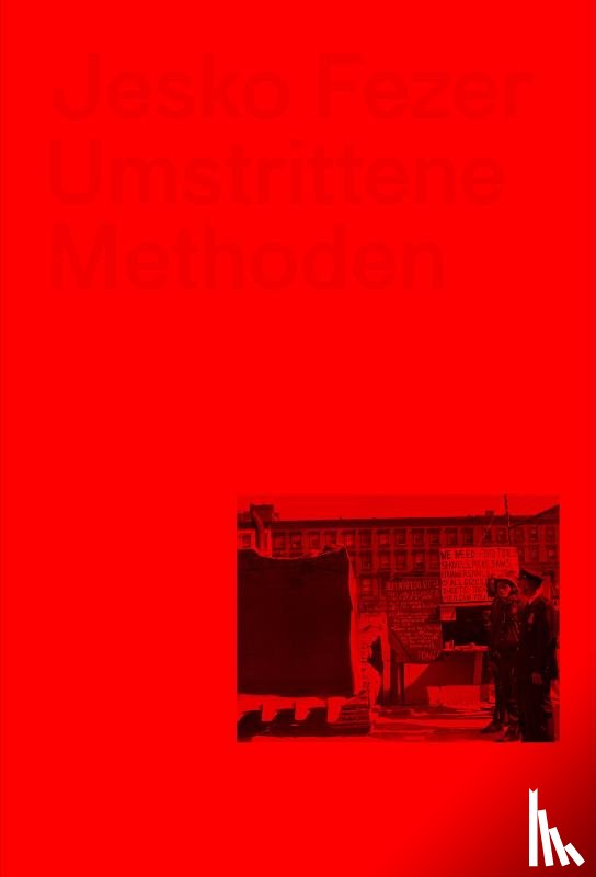 Fezer, Jesko - Umstrittene Methoden