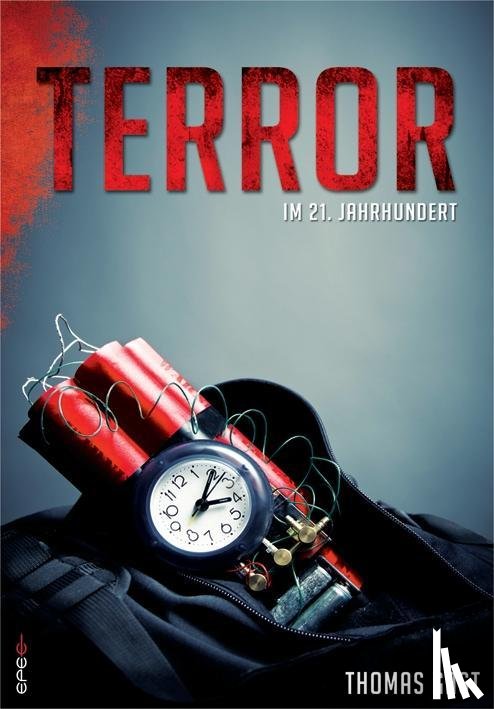 Gast, Thomas - Terror im 21. Jahrhundert