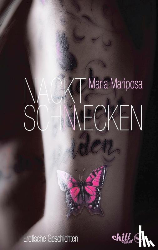 Mariposa, Maria - nacktschmecken
