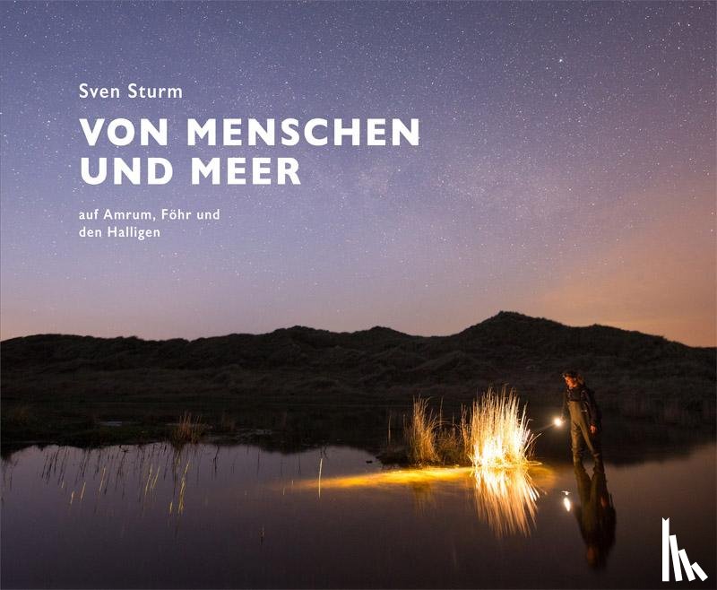 Sturm, Sven - Von Menschen und Meer