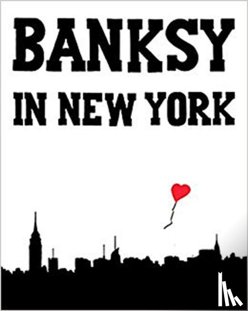 Mock, Ray - Banksy in New York